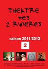 PROGRAMMATION T2R SAISON 2011/2012 - 2