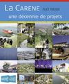 La Carene, une décennie de projets