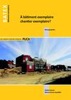 BATEX - CHANTIER EXEMPLAIRE ?