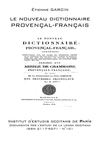 Étienne GARCIN. Le nouveau dictionnaire provençal-français (1823)