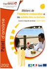 Métiers de l'hôtellerie-restauration et des activités liées au tourisme. Point d'analyse 2012.