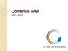 Comenius Wall in the partner schools