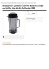 Replacement Container With Wet Blade Assembly And Lid For Vita-Mix 64-Oz Blender 1005