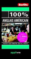 100% Américain - Tous les mots qu'il faut - Guide de conversation et méthode de langue (extraits) - Berlitz éditions