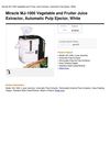 Miracle MJ-1000 Vegetable And Fruiter Juice Extractor, Automatic Pulp Ejector, White