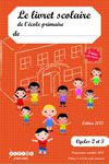 Le livret scolaire de l'école primaire - Elémentaire 3 bilans