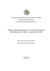 Análise da Produção Regional dos Produtos Florestais Não Madeireiros no Brasil – período 1994-2007