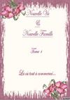 Nouvelle vie et Nouvelle Famille (Fiction Twilight)