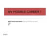 My posible career 