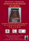 Exposición "Antiguos Instrumentos de Tortura"