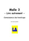 Lire autrement - Malle 3 - Documents