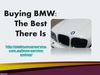 Buying BMW: The Best There Is
