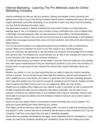 Internet Marketing - Learning The Pro Methods Used An Online Marketing Company