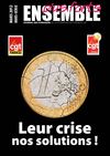 Les fédérations Finances ainsi que Banques et Assurances ont co-élaboré un journal intitulé :"Leur crise nos...