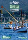 Var en Fête avril 2012 Var Tourisme