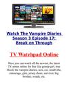 Watch Break on Through The Vampire Diaries Season 3 Episode 17