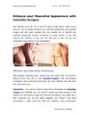 Enhance your Masculine Appearance with Cosmetic Surgery
