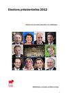 Elections présidentielles 2012 - Biographie