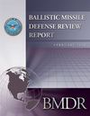 BALLISTIC MISSILE DEFENSE REVIEW