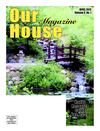 Our House Magazine - v6 #1 - April 2012