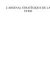 ARSENAL STRATEGIQUE DE LA SYRIE