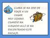 Clara se va de viaje a... un río limpio