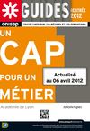 CAP pour un métier Lyon 2012
