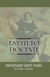 Estatuto Docente Universidad Santo Tomás