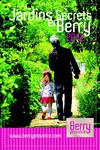 Jardins Secrets en Berry 2012