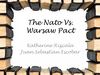 The Warsaw Pact VS. Nato