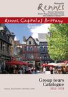 Tourisme Rennes - Group tours 2012