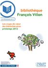Coups de coeur printemps 2012, bibliothèque François Villon Paris