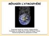GEOGRAPHIE 5M Ménager l'atmosphère