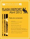 Dirección de Cultura de Atención al Cliente: Flash Report, abril 2012