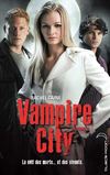 Vampire City T5 - Hachette Jeunesse Roman