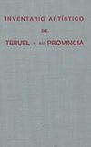 Inventario artístico de Teruel y su provincia. 