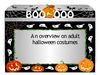 An overview on adult Halloween costumes