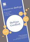 Vertigo Confort : Faciles et gourmandes