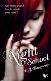 NIGHT SCHOOL - C. J. DAUGHERTY