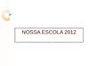 Nossa escola