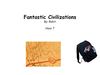 Fantastic Civilizations