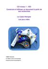 La cyber-thérapie et les jeux vidéo