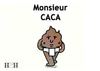 Monsieur Caca