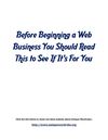 Before Beginning a Web Business You Should Read This to See If It's For You