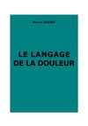 Granet, Marcel : Le langage de la douleur, d’après le rituel funéraire de la Chine classique. 