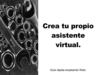 Crea tu asistente virtual