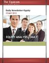 Today's Equity Market Report and Equity Tips 15 May