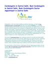 Cardiologists in Central Delhi, Best Cardiologists in Central Delhi, Book Cardiologists Doctor Appointment in Central...