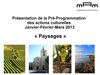 Pré-Programmation des actions culturelles Janvier à mars 2013
