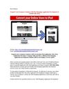 Convert your Ecommerce Store in to iPad Application at Unbelievable Rates. Get free Quote NOW!
